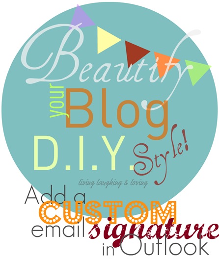 beautifyyourblog email sig in outlook